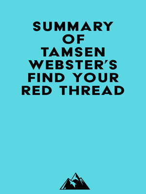 cover image of Summary of Tamsen Webster's Find Your Red Thread